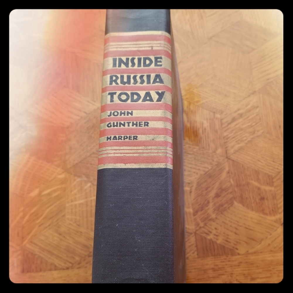 Antique Inside Russia Today book pub. 1958